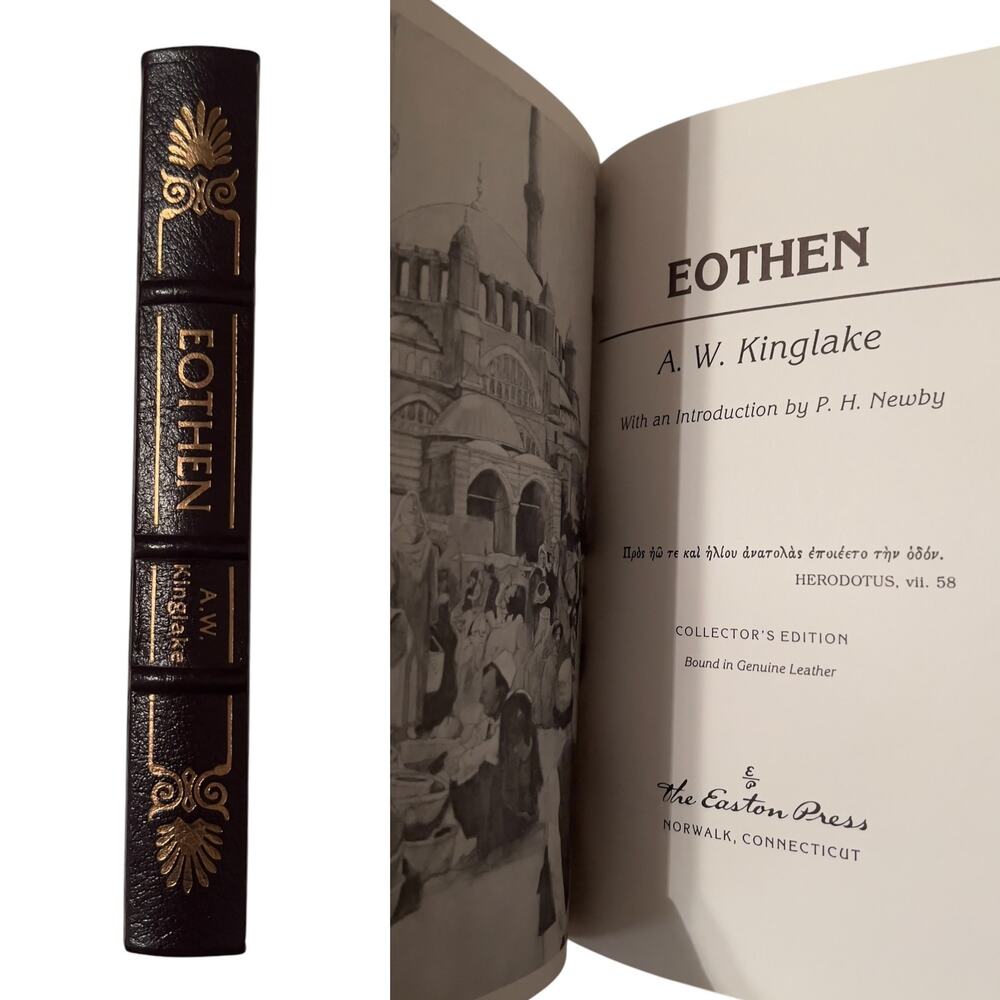 Easton Press EOTHEN By A. W. Kinglake Books That Changed The World Leather Bound